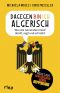 Dagegen bin ich algerisch · was die Generation Doof denkt, sagt und schreibt