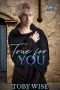 True for You (Studio C Book 4)