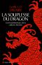 La Souplesse Du Dragon