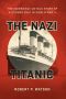 The Nazi Titanic