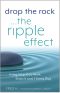 Drop the Rock, the Ripple Effect