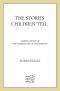 The Stories Children Tell