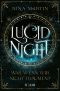 Lucid Night · Was, wenn wir nicht träumen