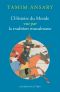 L’Histoire Du Monde Vue Par La Tradition Musulmane