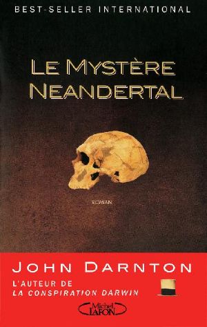 Le mystère Néanderthal