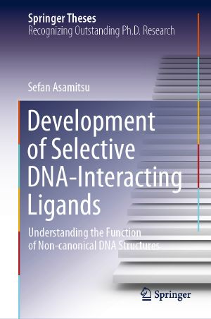 Development of Selective DNA-Interacting Ligands, Understanding the Function of Non-canonical DNA Structures