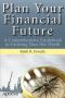 Plan Your Financial Future · A Comprehensive Guidebook to Growing Your Net Worth