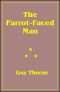 The Parrot faced Man