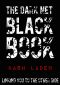 The Dark Net Black Book · Linking you to the other side.