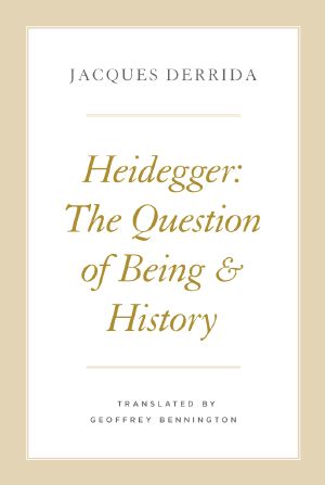 Heidegger · the Question of Being and History