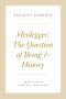 Heidegger · the Question of Being and History