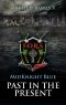 Past in the Present (MidKnight Blue Book 9)