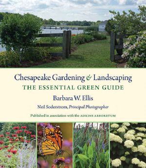 Chesapeake Gardening and Landscaping · the Essential Green Guide