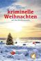 Kriminelle Weihnachten auf den Nordseeinseln