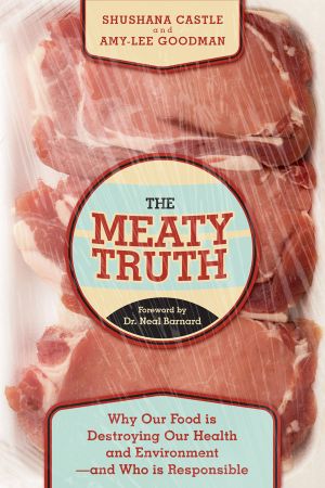 The Meaty Truth · The Stinking Facts About Our Food