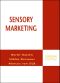 Sensory Marketing