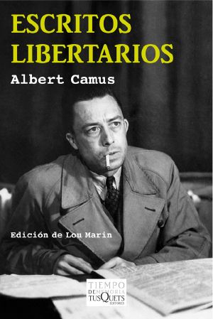 Escritos Libertarios (Tiempo De Memoria)