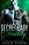 Secret Baby Daddy (Part Three)