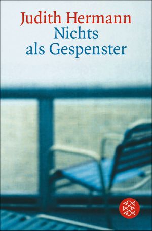 Nichts als Gespenster