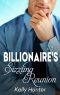 The Billionaire's Sizzling Reunion