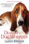 Death of a Dog Whisperer (9780758284570)