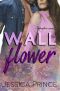 Wallflower: A Small Town Romance (Redemption Book 5)