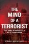 The Mind of a Terrorist · David Headley, the Mumbai Massacre, and His European Revenge