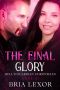 The Final Glory