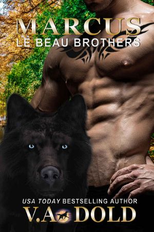 MARCUS · New Orleans Billionaire Wolf Shifters With Plus Sized BBW Mates (Le Beau Series Book 10)