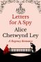 Letters For A Spy