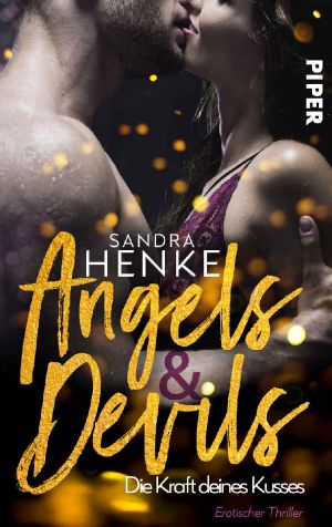 Angels & Devils · Die Kraft deines Kusses