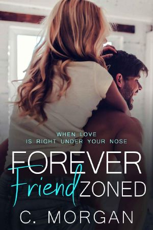 Forever Friend Zoned