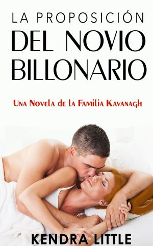 La Proposición del Novio Billonario