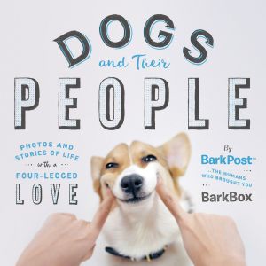 Dogs and Their People