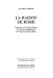 La Raison De Rome. Naissance De L'Esprit Critique À La Fin De La République (IIe-Ier S. Avant J.-C.)