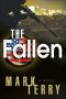 The Fallen · A Derek Stillwater Thriller