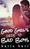 The Good Girl’s Guide to Bad Boys