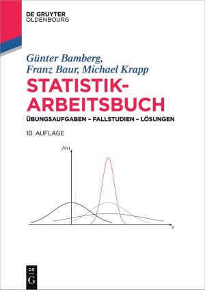 Statistik-Arbeitsbuch · Übungsaufgaben, Fallstudien, Lösungen · 10 Auflage