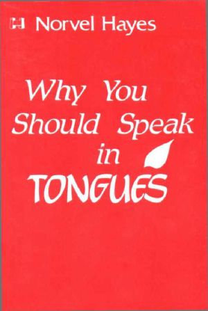 Why You Should Speak in Tongues