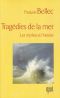 Tragédies De La Mer