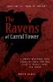 The Ravens of Carrid Tower