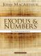 Exodus and Numbers