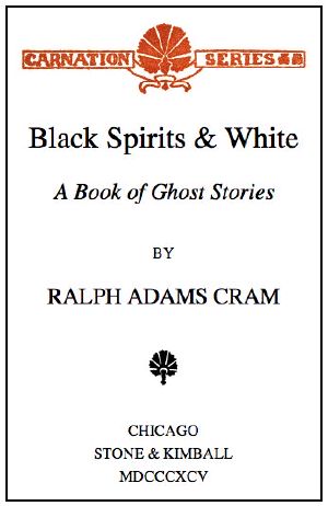 Black Spirits and White A Book of Ghost Stories