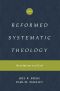 Reformed Systematic Theology