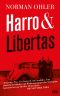 Harro & Libertas. Eine Geschichte  von Liebe und Widerstand