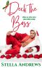 Deck the Boss · A Holiday Office Romance