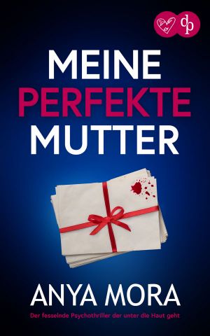 Meine perfekte Mutter