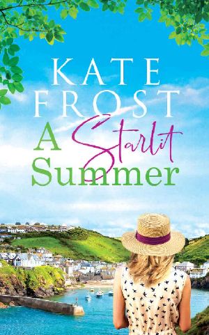 A Starlit Summer · A Delightful Cornish Escape (A Romantic Escape, Book 2)