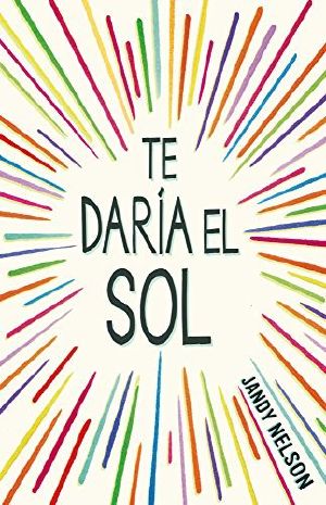 Te Daría El Sol