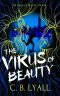 The Virus of Beauty - Book 1